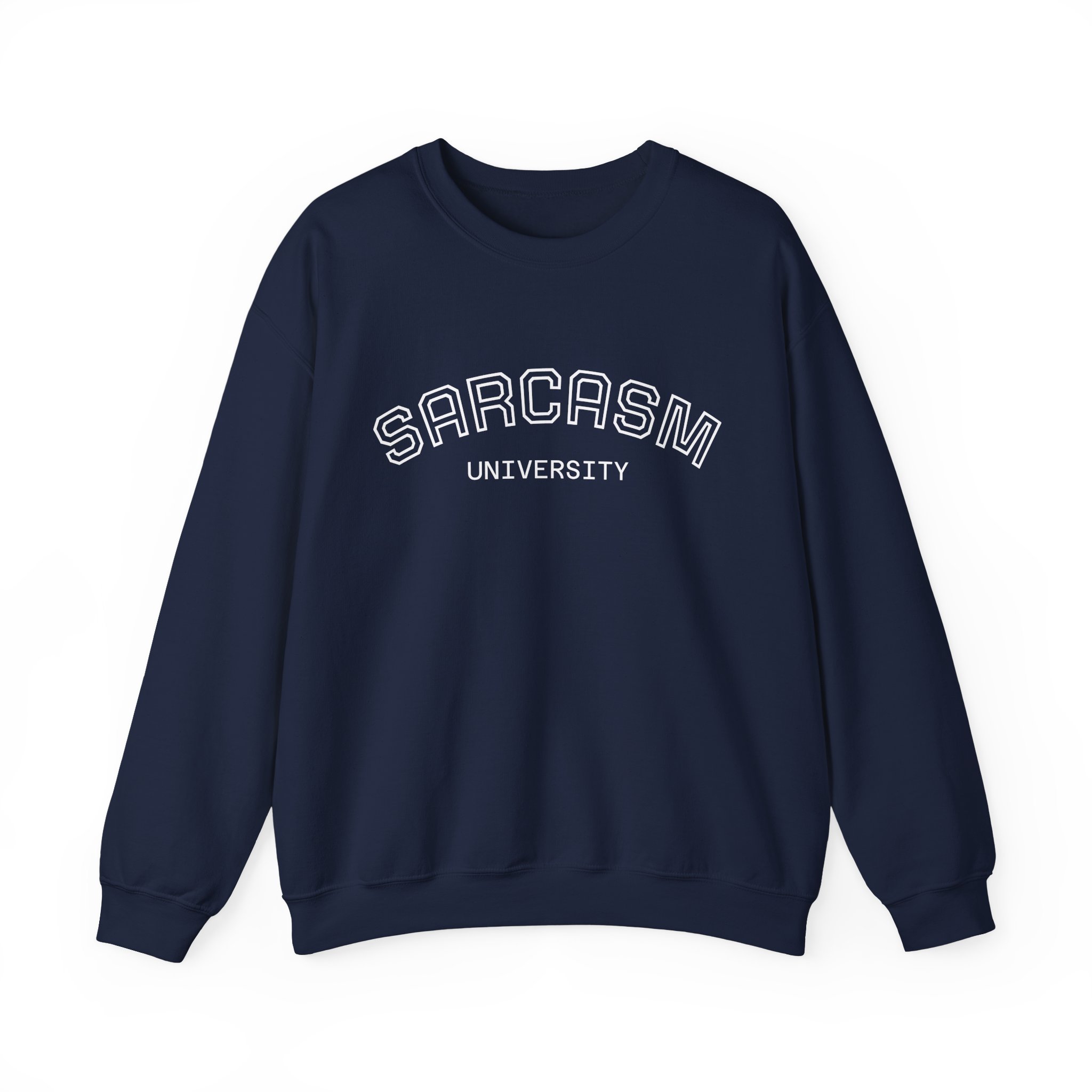 Sarcasm University Crewneck Sweatshirt – Funny College Style Sweatshirt 2 Sarcasm University Crewneck Sweatshirt – Funny College Style Sweatshirt - Image 2